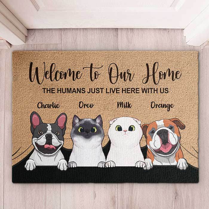 Welcome To The Pet Home - Funny Personalized Pet Decorative Mat, Doormat (Cat & Dog) - WePrint