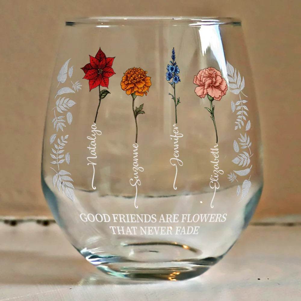 Birth Flower Grow An Old Friend Bestie - Personalized Stemless Wine Glass - WePrint