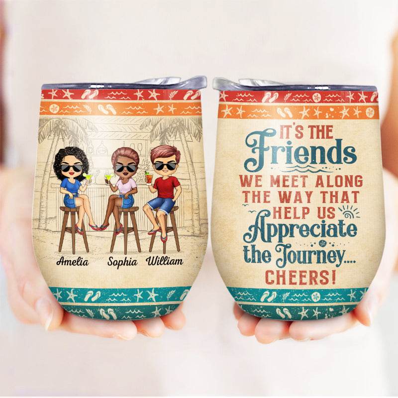 Hangovers Are Temporary But Drunk Stories Are Forever Vacation Best Friends - Bestie BFF Gift - Personalized Custom Wine Tumbler - WePrint