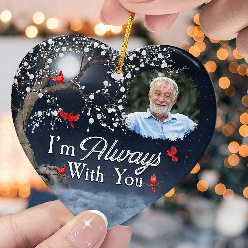 Christmas Ornaments I'm Always With You - Personalized Ceramic Ornament - WePrint
