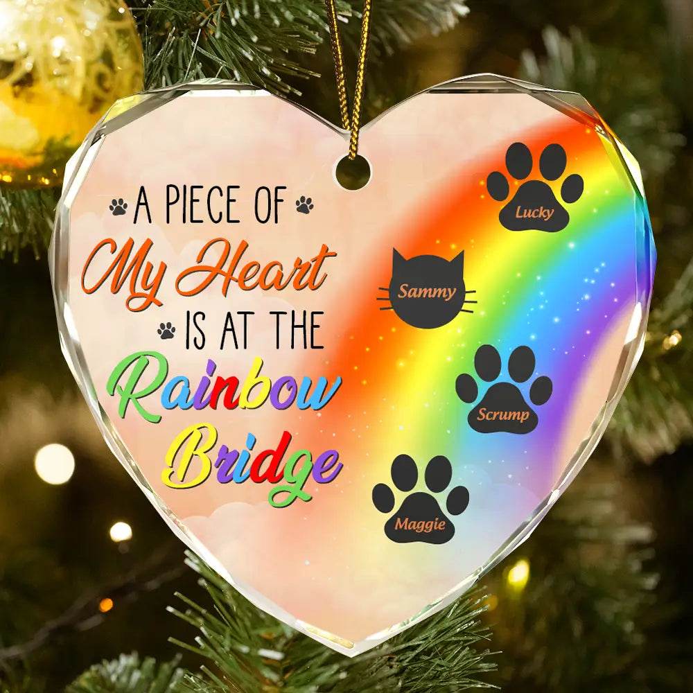 Memorial Dog Cat A Piece Of My Heart Is At The Rainbow Bridge - Personalized Heart Shaped Glass Ornament - WePrint