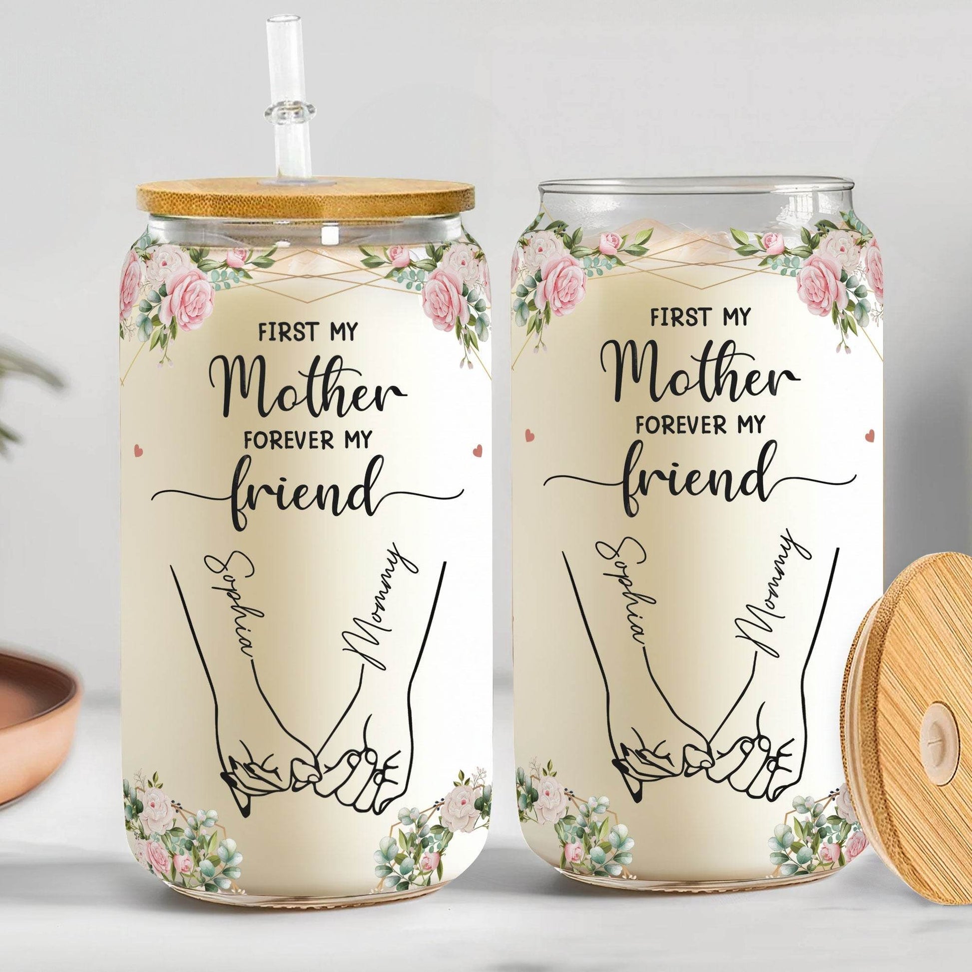Personalized Clear Glass Cup-First My Mother Forever My Friend - WePrint
