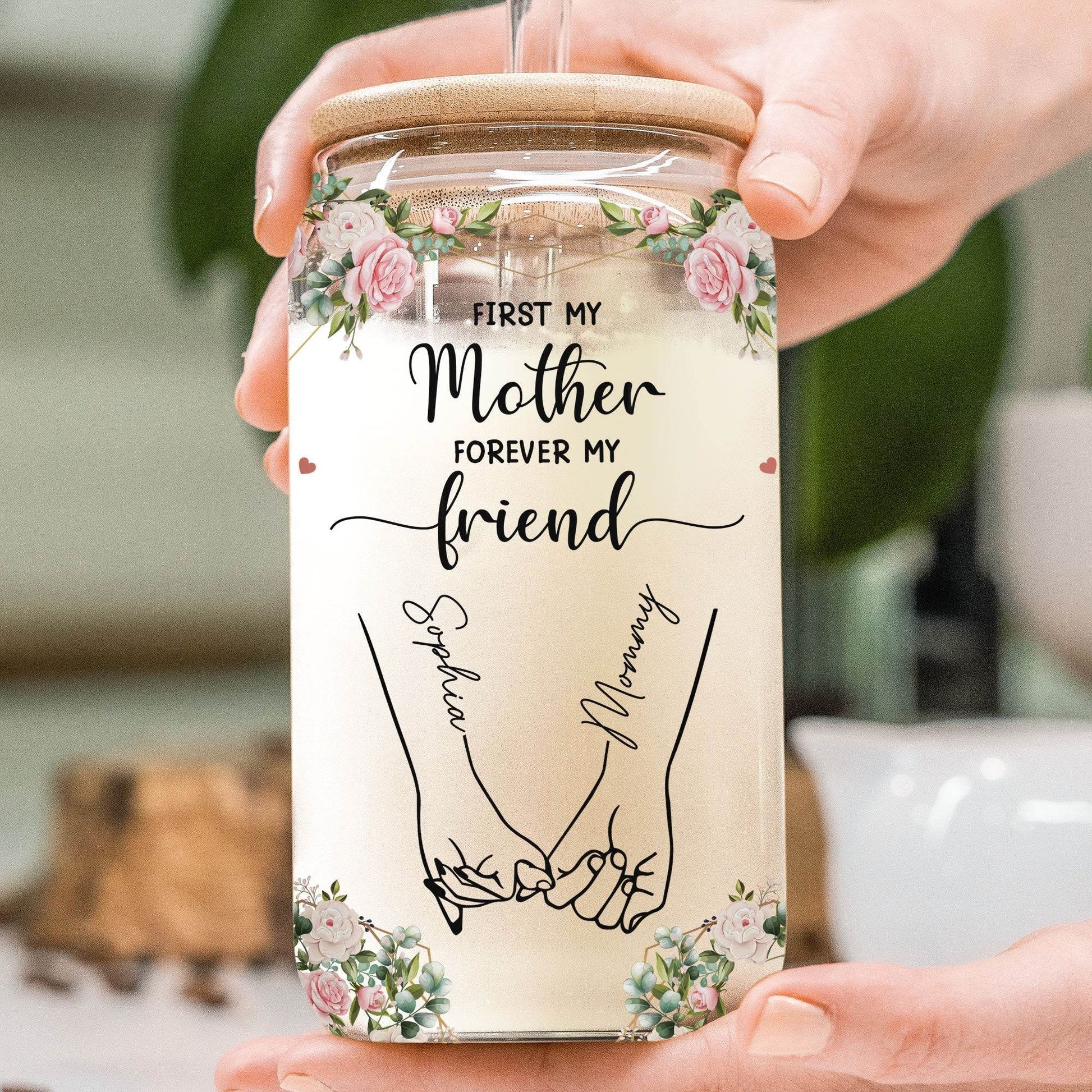 Personalized Clear Glass Cup-First My Mother Forever My Friend - WePrint