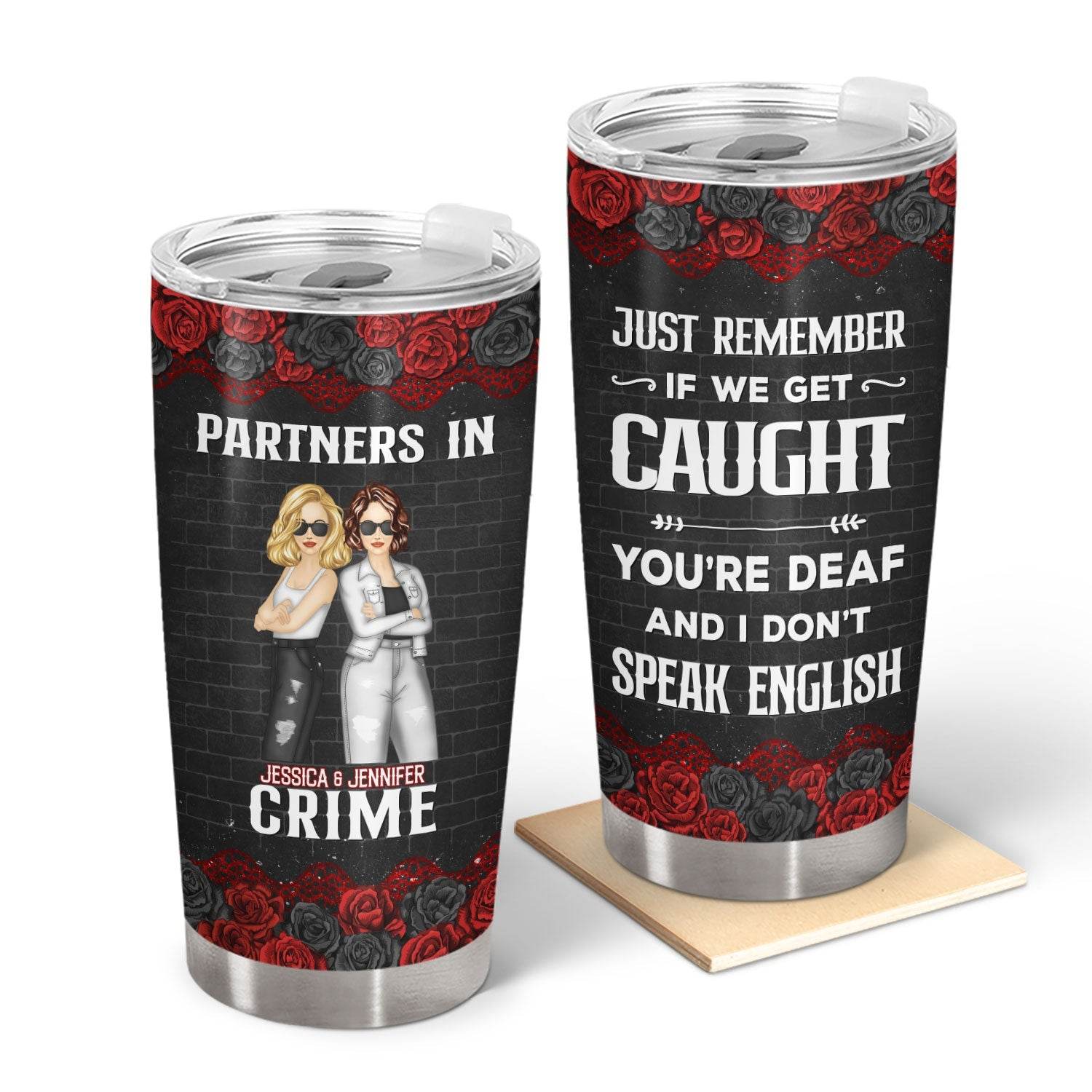 Bestie Partners In Crime If We Get Caught - Personalized Custom Tumbler - WePrint