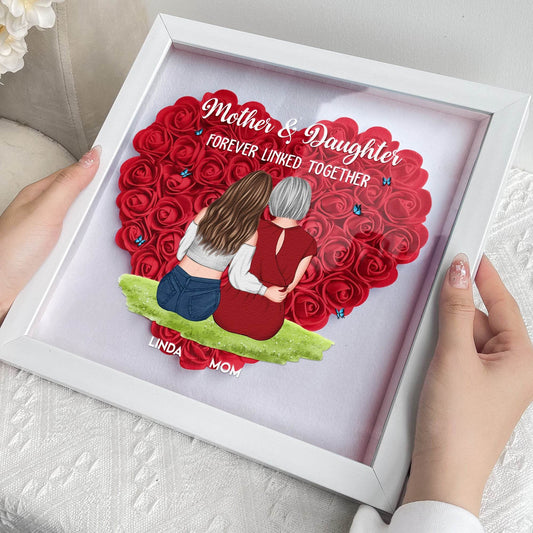 Mother & Daughter Forever Linked Together - Personalized Flower Shadow Box - WePrint