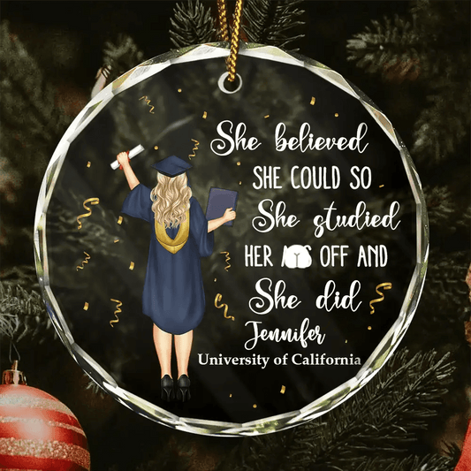 Graduation She Believed She Could - Personalized Circle Glass Ornament - WePrint