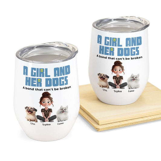 Unbreakable Bond With My Dogs - Personalized Wine Tumbler - WePrint